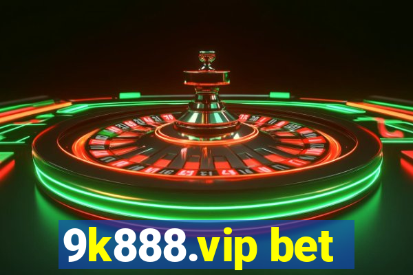 9k888.vip bet